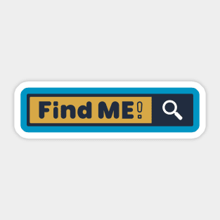 Find Me! Sticker